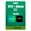 BTV + Odeon Mensal
